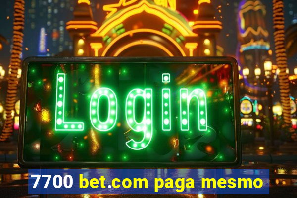 7700 bet.com paga mesmo